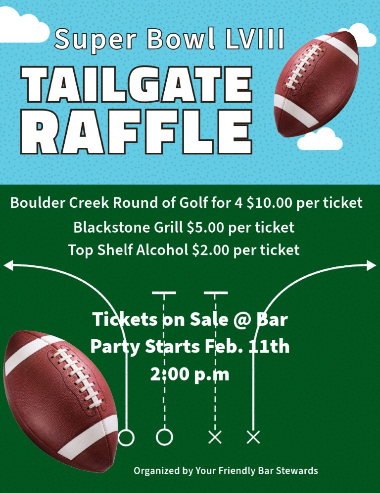 2024-02-11 Super Bowl TailGate Raffle