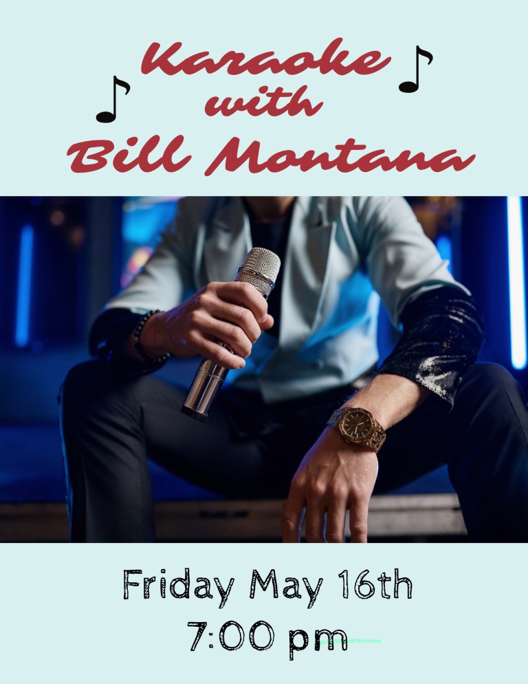 2025-05-16 Karaoke with Bill Montana