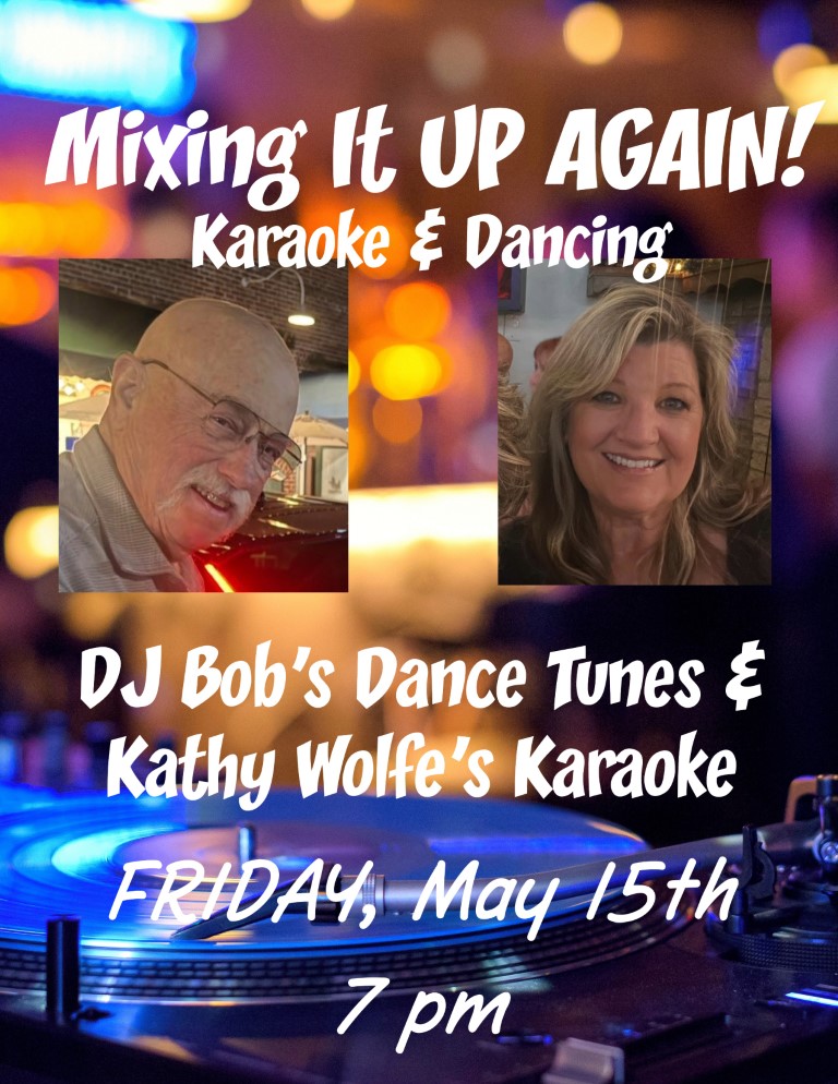2026-05-15 Karaoke with Kathy Wolfe and DJ Bob