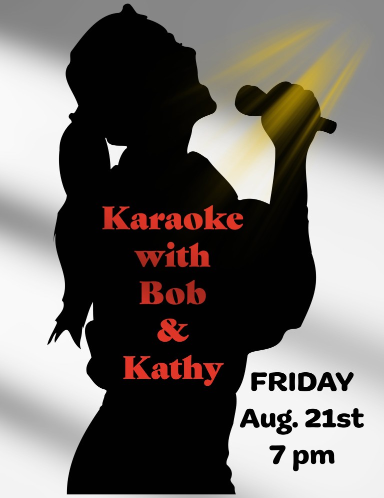2026-08-21 Karaoke with Kathy Wolfe and DJ Bob